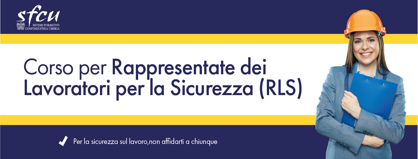 SFCU: iscrizioni aperte per il Corso Rappresentante dei Lavoratori per la Sicurezza (RLS)